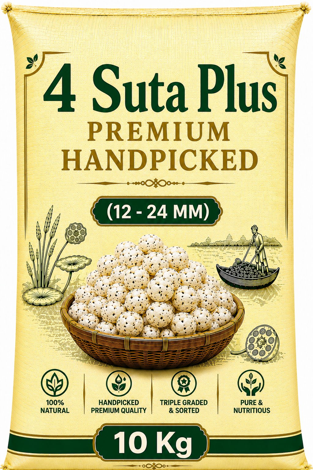 Handpicked Premium Makhana 4 Suta + 20 Kg