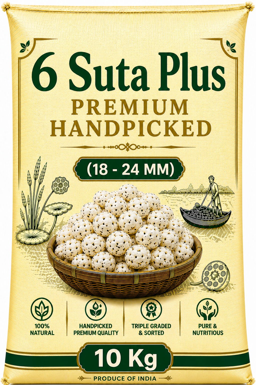 Handpicked Premium Makhana 6 Suta + 20 Kg